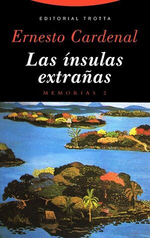 INSULAS EXTRAÑAS : MEMORIAS, II