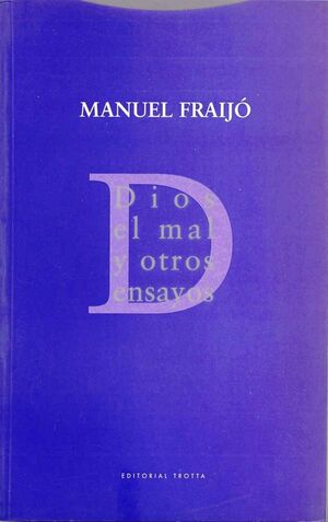 DIOS, EL MAL Y OTROS ENSAYOS