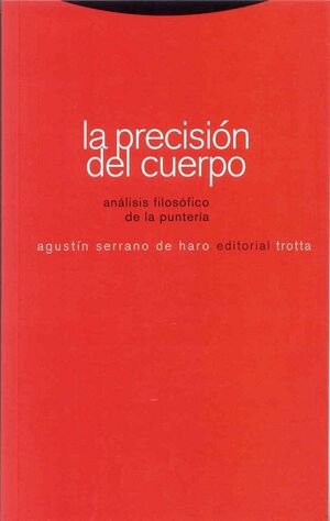 PRECISION DEL CUERPO, LA