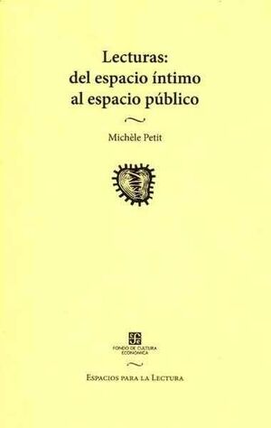 LECTURAS: DEL ESPACIO INTIMO