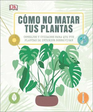 COMO NO MATAR TUS PLANTAS