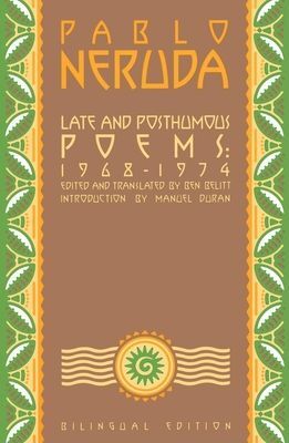 LATE AND POSTHUMOUS POEMS 1968-1974