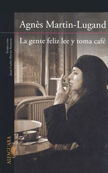 LA GENTE FELIZ LEE Y TOMA CAFE