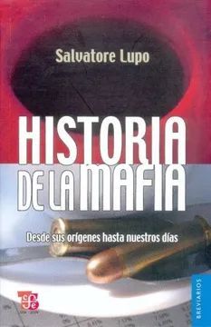HISTORIA DE LA MAFIA