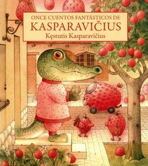 ONCE CUENTOS FANTÁSTICOS DE KASPARAVICIUS