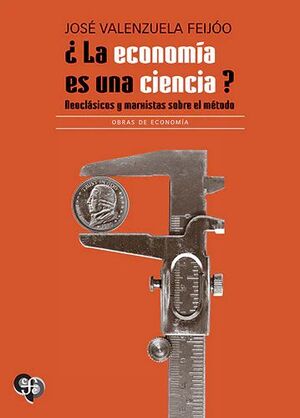 ¿LA ECONOMIA ES UNA CIENCIA?