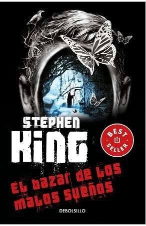 EL BAZAR DE LOS MALOS SUEÑOS