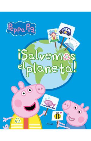 APRENDO CON PEPPA. ¡SALVEMOS EL PLANETA!