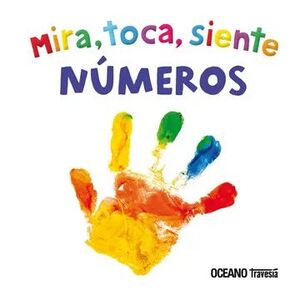 NUMEROS - MIRA TOCA SIENTE
