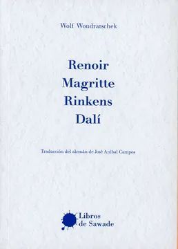 RENOIR, MAGRITTE, RINKENS, DALÍ