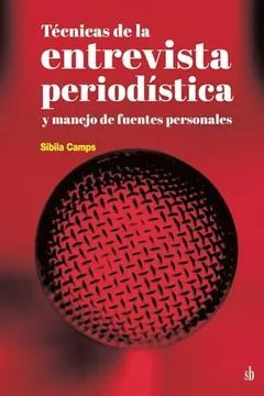 TECNICAS DE LA ENTREVISTA PERIODISTICA