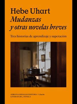 MUDANZAS Y OTRAS NOVELAS BREVES