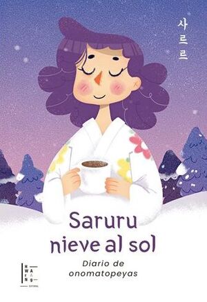 SARARU: NIEVE AL SOL