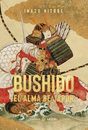 BUSHIDO: EL ALMA DE JAPON (N.P)