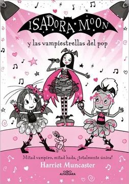 ISADORA MOON Y LAS VAMPIESTRELLAS DEL POP