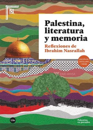 PALESTINA, LITERATURA Y MEMORIA