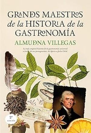 GRANDES MAESTROS DE LA HISTORIA DE LA GASTRONOMIA