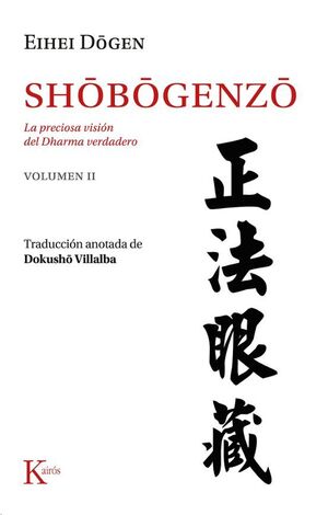 SHOBOGENZO VOL II