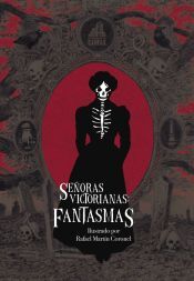 SEÑORAS VICTORIANAS : FANTASMAS