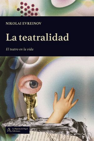 TEATRALIDAD, LA