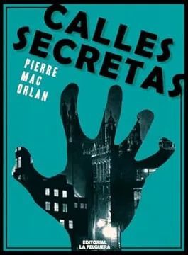 CALLES SECRETAS