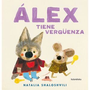ALEX TIENE VERGUENZA
