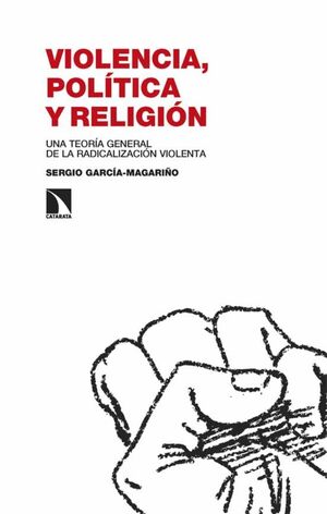VIOLENCIA, POLITICA Y RELIGION