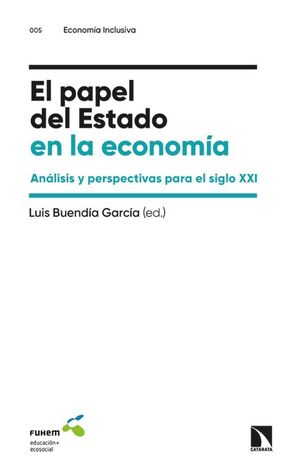 EL PAPEL DEL ESTADO EN LA ECONOMIA