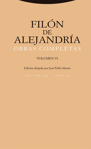 FILON DE ALEJANDRIA : OBRAS COMPLETAS, VOL.VI