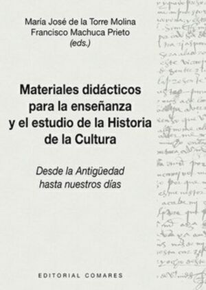 MATERIALES DIDACTICOS PARA LA ENSEÑANZA Y EL ESTUDIO DE LA HISTORIA DE LA CULTURA