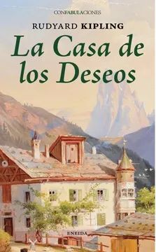 LA CASA DE LOS DESEOS