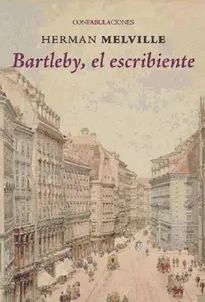 BARTLEBY, EL ESCRIBIENTE