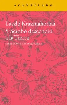 Y SEIOBO DESCENDIO A LA TIERRA