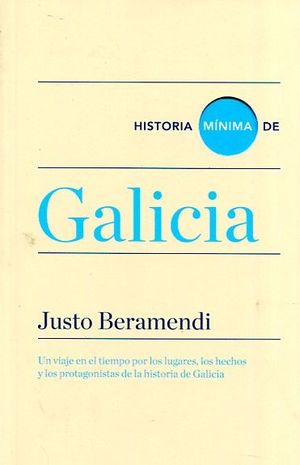 HISTORIA MINIMA DE GALICIA