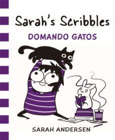 SARAH'S SCRIBBLES - DOMANDO GATOS