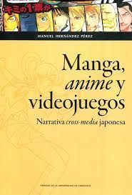 MANGA, ANIME Y VIDEOJUEGOS
