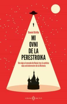 MI OVNI DE LA PERESTROIKA