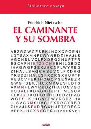 EL CAMINANTE Y SU SOMBRA