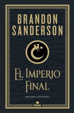 EL IMPERIO FINAL (ILUSTRADA)