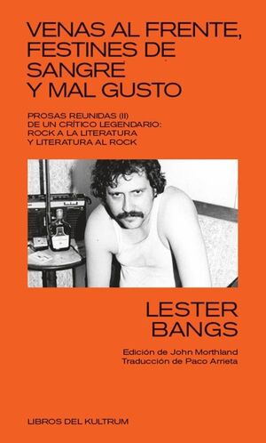 VENAS AL FRENTE, FESTINES DE SANGRE Y MAL GUSTO