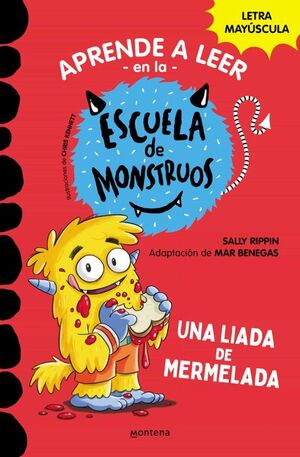 ESCUELA DE MONSTRUOS 2 UNA LIADA DE MERMELADA