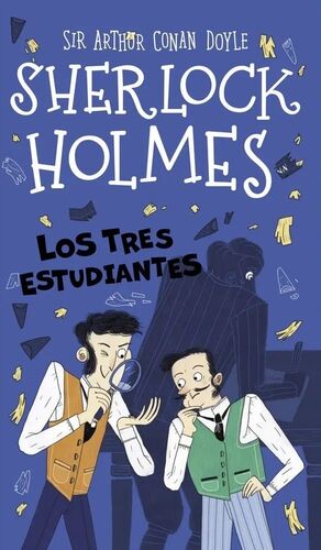 SHERLOCK HOLMES - LOS TRES ESTUDIANTES