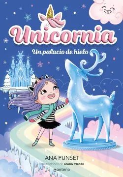UNICORNIA 7: UN PALACIO DEL HIELO