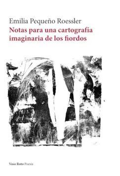 NOTAS PARA UNA CARTOGRAFIA IMAGINARIA DE LOS FIORDOS