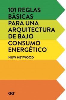 101 REGLAS BASICAS PARA UNA ARQUITECTURA DE BAJO CONSUMO