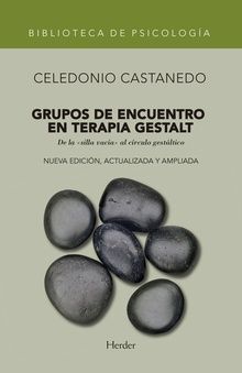 GRUPOS DE ENCUENTRO EN TERAPIA GESTALT