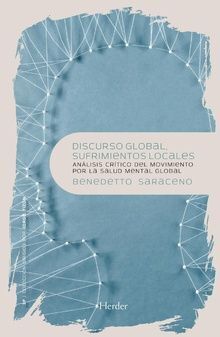 DISCURSO GLOBAL, SUFRIMIENTO LOCAL : ANALISIS CRITICO DEL MOVIMIENTO P