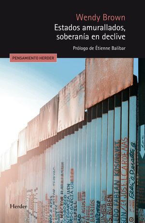 ESTADOS AMURALLADOS SOBERANIA EN DECLIVE