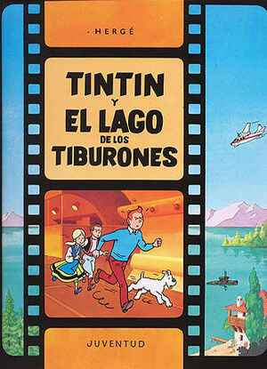 TINTIN Y EL LAGO DE LOS TIBURONES (TB)