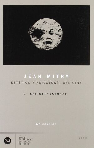 ESTETICA Y PSICOLOGIA DEL CINE I
